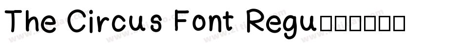The Circus Font Regu字体转换
